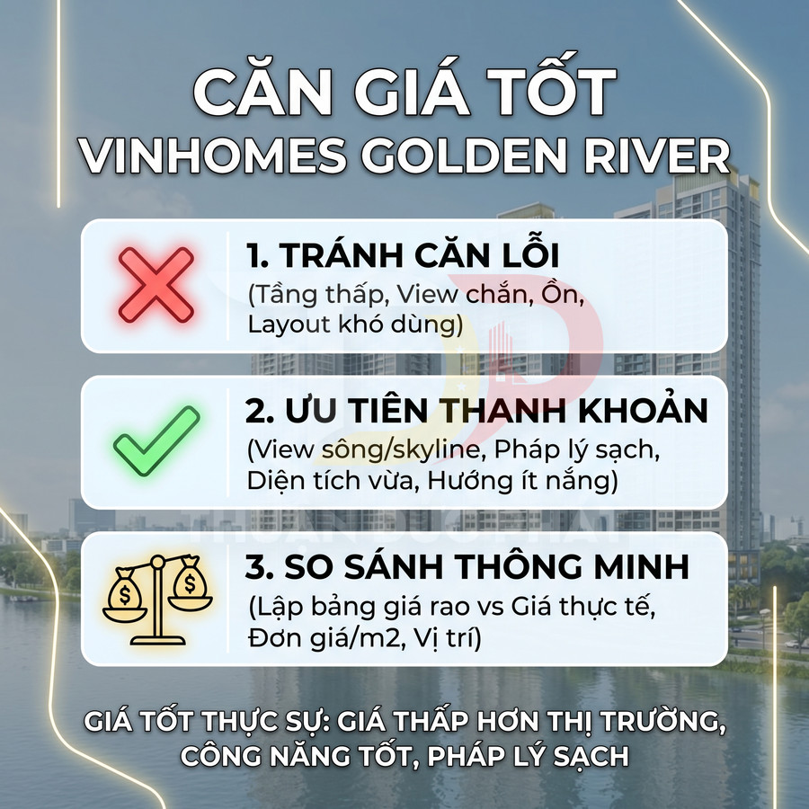 Cách tìm căn giá tốt tại Vinhomes Golden River mà không mua nhầm hàng kém thanh khoản