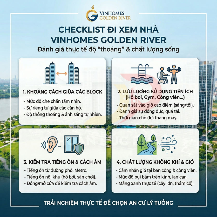 Checklist đi xem nhà Vinhomes Golden River với các tiêu chí khoảng cách block, tiện ích, tiếng ồn, chất lượng không khí