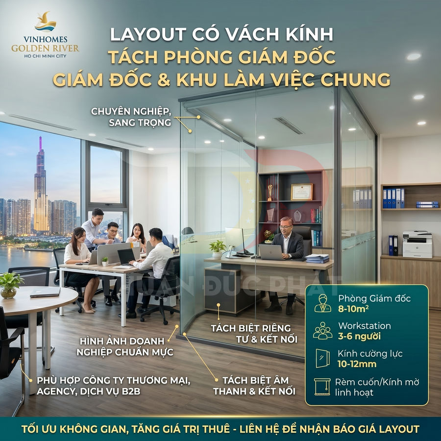 Văn phòng Vinhomes Golden River với vách kính tách phòng giám đốc và khu làm việc chung hiện đại