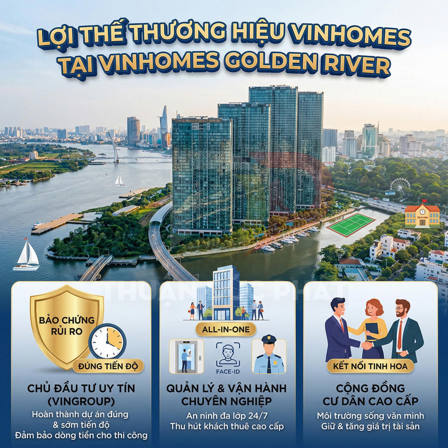 Lợi thế thương hiệu Vinhomes tại dự án căn hộ cao cấp Vinhomes Golden River bên sông Sài Gòn
