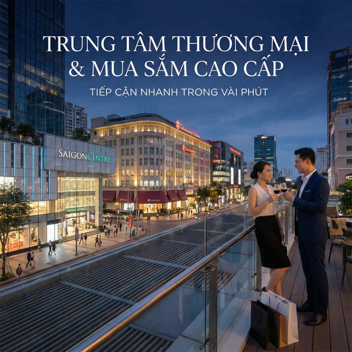 Cặp đôi thưởng thức rượu vang trên ban công nhìn ra trung tâm thương mại Saigon Centre sang trọng ban đêm