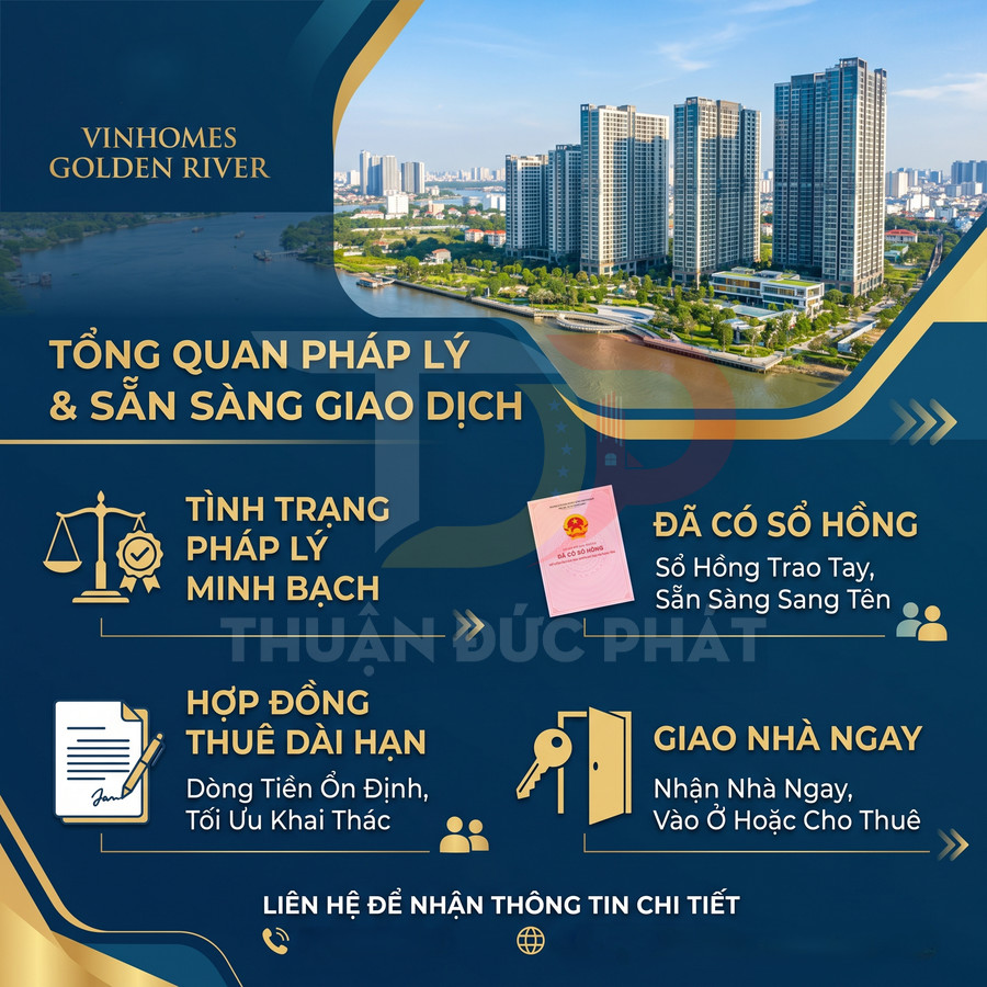 Tổng quan pháp lý dự án căn hộ Vinhomes Golden River, sổ hồng đầy đủ, giao nhà ngay sẵn sàng giao dịch
