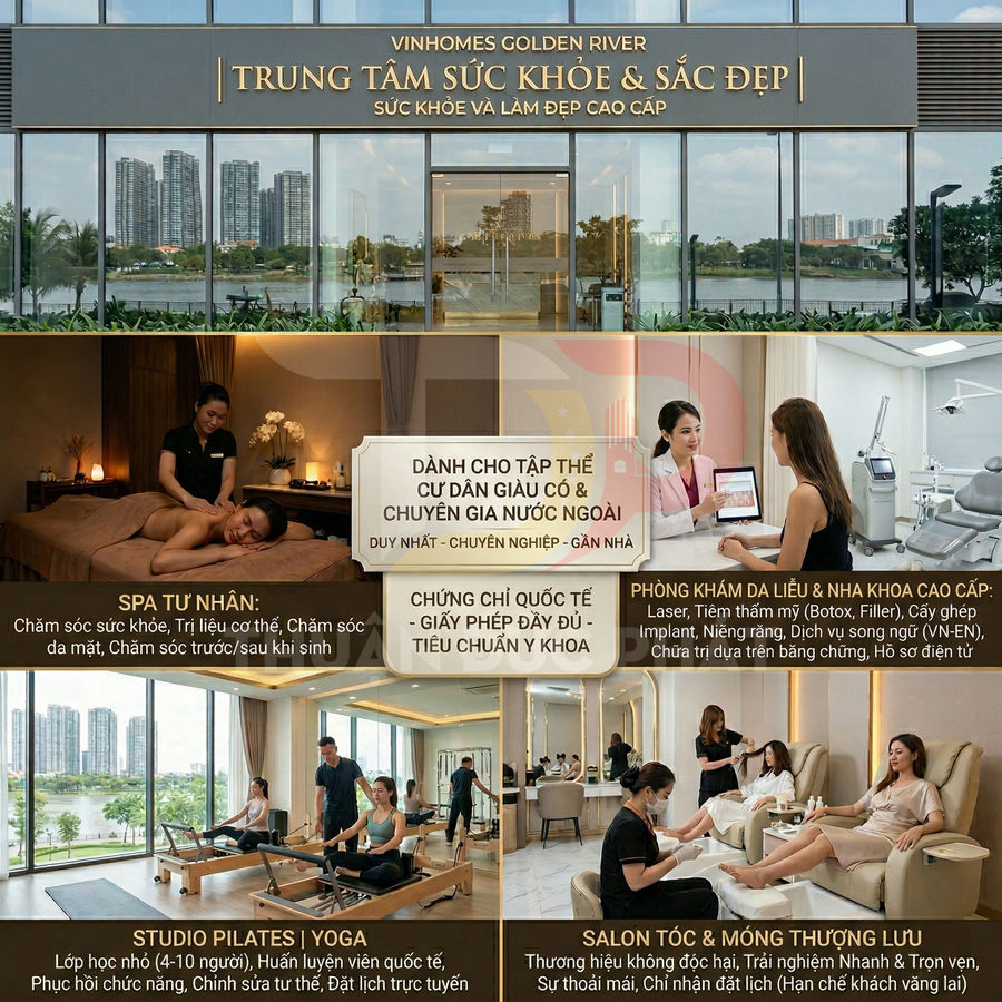 Trung tâm sức khỏe và sắc đẹp Vinhomes Golden River với spa, phòng khám da liễu nha khoa, yoga pilates và salon cao cấp