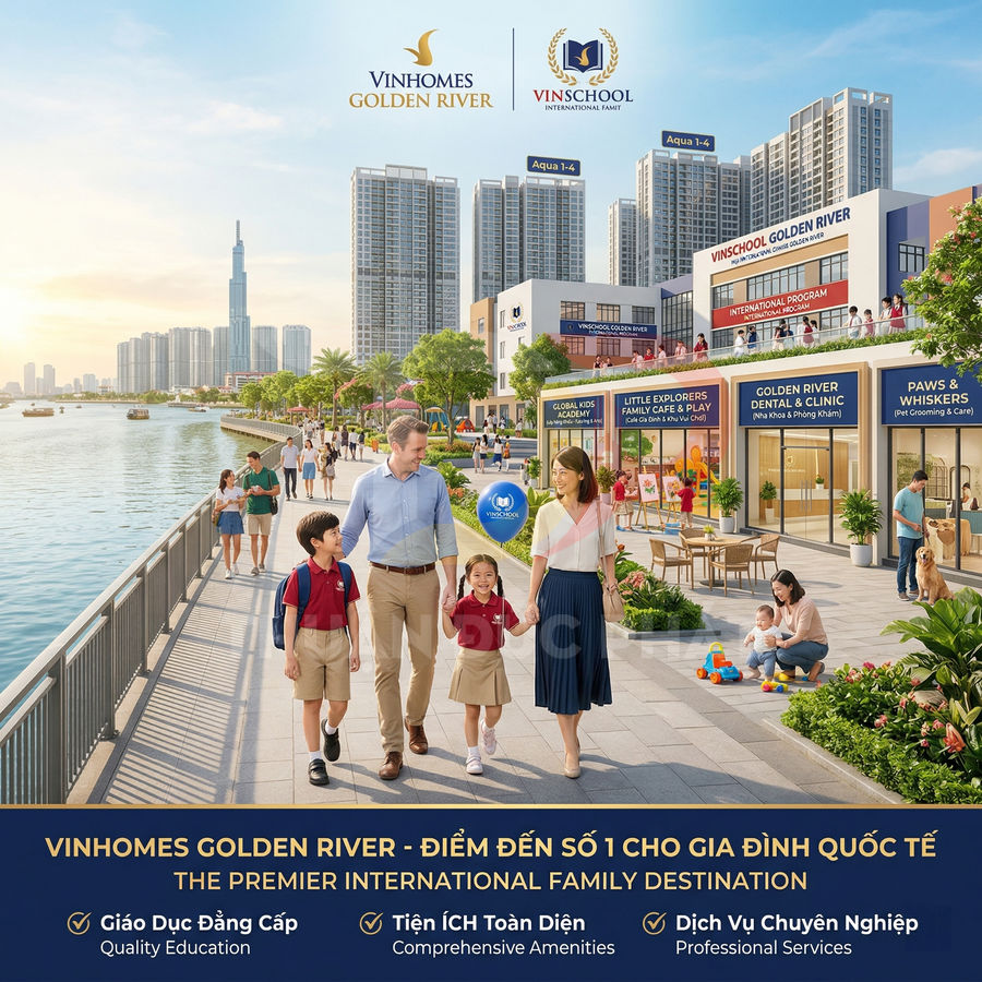 Gia đình dạo bộ bên sông tại khu đô thị Vinhomes Golden River với trường Vinschool và nhiều tiện ích hiện đại